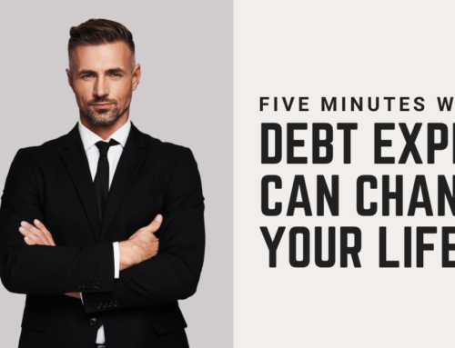 Five minutes with a Debt Analyst can change your life