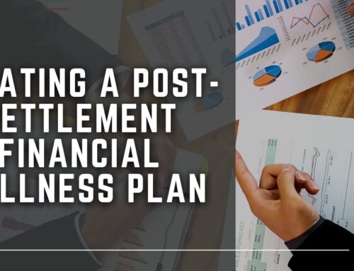 Creating A Post-Settlement Financial Wellness Plan