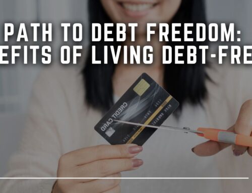 The Path to Debt Freedom: Benefits of Living Debt-Free