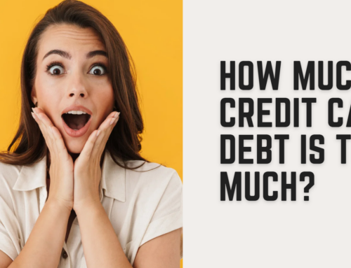 How Much Credit Card Debt Is Too Much? Understanding Your Limits and Finding Balance