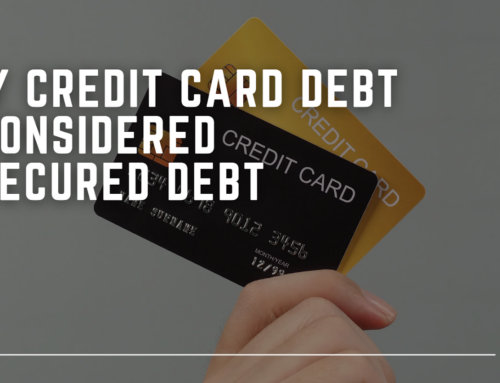 Understanding Unsecured Debt: Why Are Credit Card Debts Under This Category