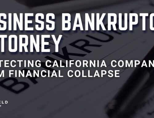 Business Bankruptcy Attorney: Protecting Your Company and Your Future