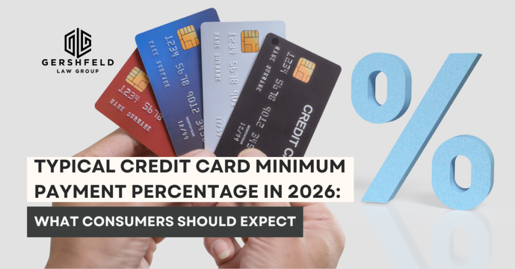 Typical Credit Card Minimum Payment Percentage in 2026: What Consumers Should Expect